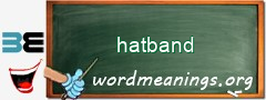 WordMeaning blackboard for hatband